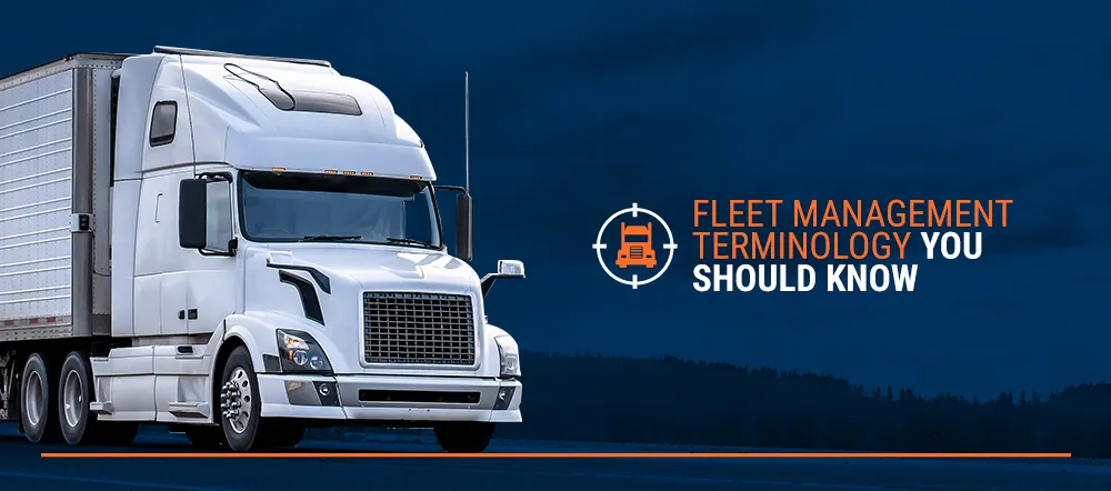 01 Fleet Management Terminology You Should Know