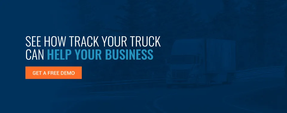 05 See How Track Your Truck Can Help Your Business